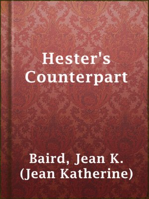 cover image of Hester's Counterpart